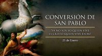 EN LA FIESTA DE LA CONVERSIÓN DE SAN PABLO